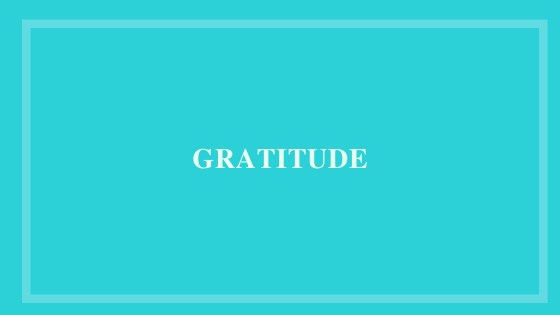 Gratitude